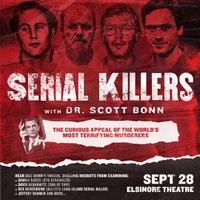 Elsinore Theatre - Serial Killers