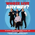 Whose Live Anyway?