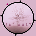 Far Away