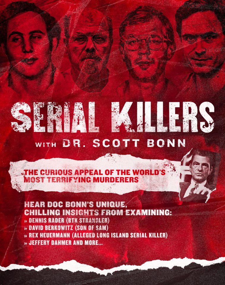 Serial Killers with Dr. Scott Bonn