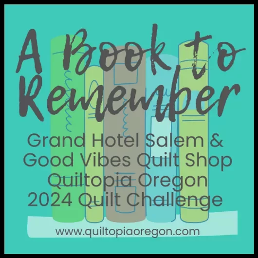 Quiltopia Quilt Challenge