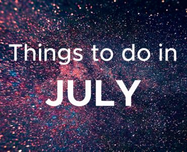 Things to do in July 2019